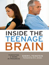 Cover image for Inside the Teenage Brain